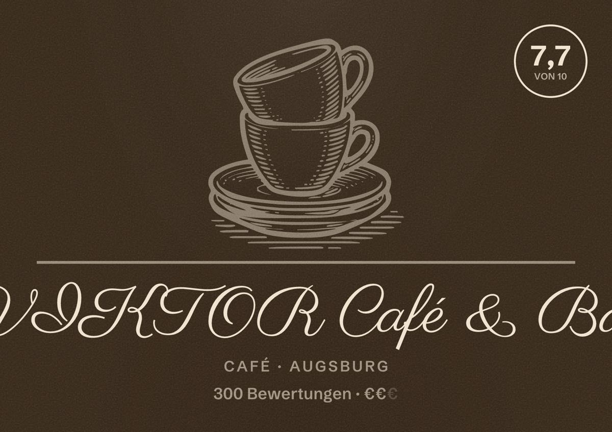 Illustriertes Poster von VIKTOR Café & Bar, Café in Augsburg: Bewertung 7,7 von 10 aus 300 Bewertungen, Preisniveau €€