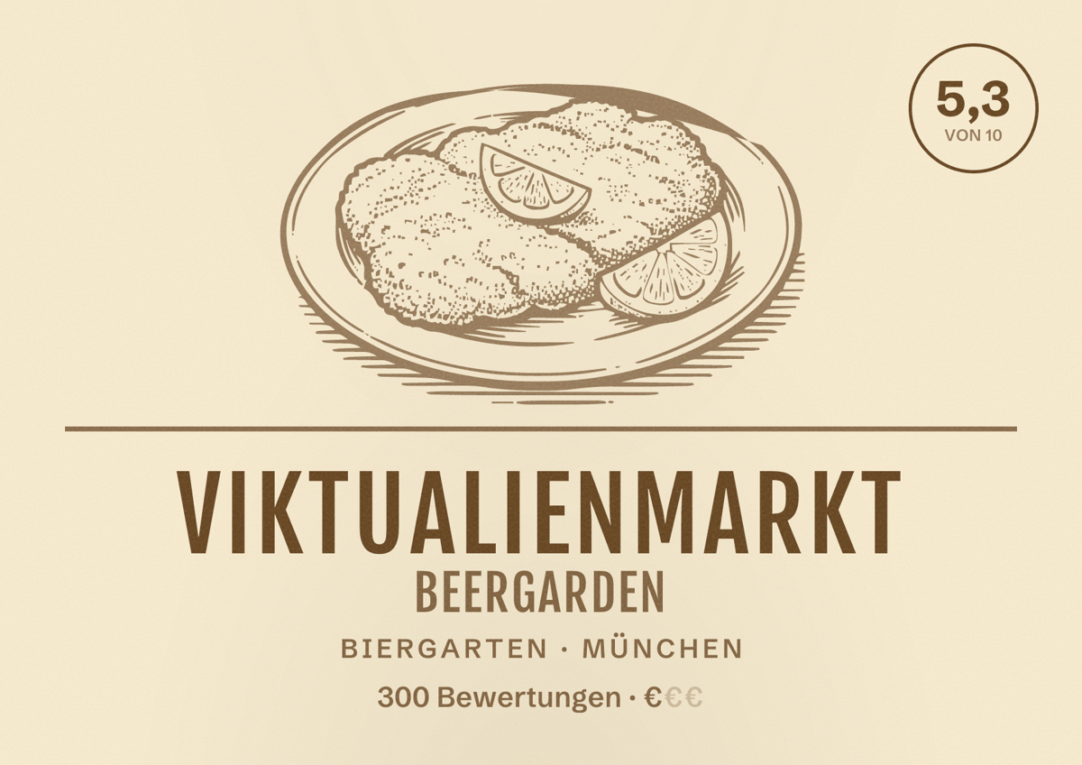 Illustriertes Poster von Viktualienmarkt Beergarden, Biergarten in München: Bewertung 5,3 von 10 aus 300 Bewertungen, Preisniveau €