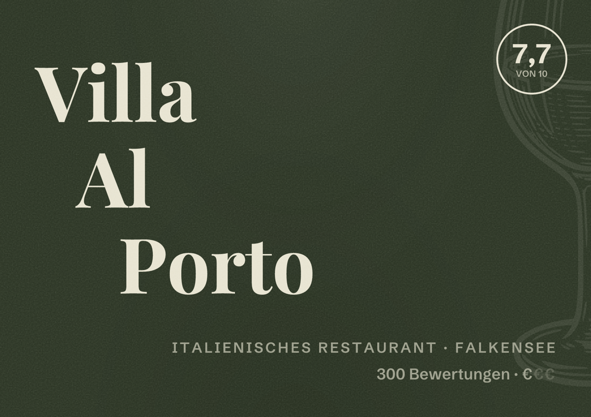Illustriertes Poster von Villa Al Porto, Italienisches Restaurant in Falkensee: Bewertung 7,7 von 10 aus 300 Bewertungen, Preisniveau €