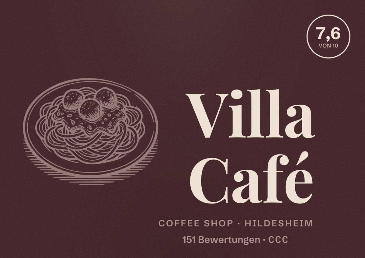 Illustriertes Poster von Villa Café, Coffee Shop in Hildesheim: Bewertung 7,6 von 10 aus 151 Bewertungen, Preisniveau €€€