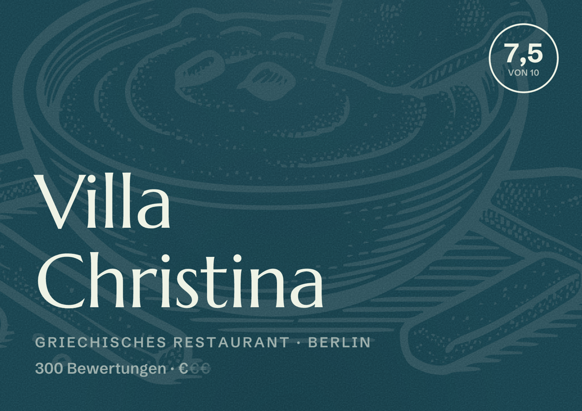 Illustriertes Poster von Villa Christina, Griechisches Restaurant in Berlin: Bewertung 7,5 von 10 aus 300 Bewertungen, Preisniveau €