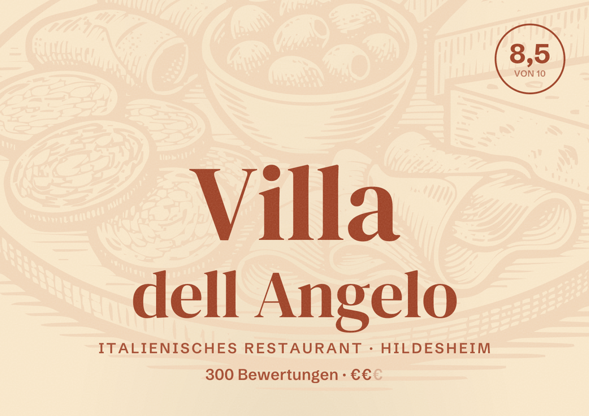 Illustriertes Poster von Villa dell Angelo, Italienisches Restaurant in Hildesheim: Bewertung 8,5 von 10 aus 300 Bewertungen, Preisniveau €€