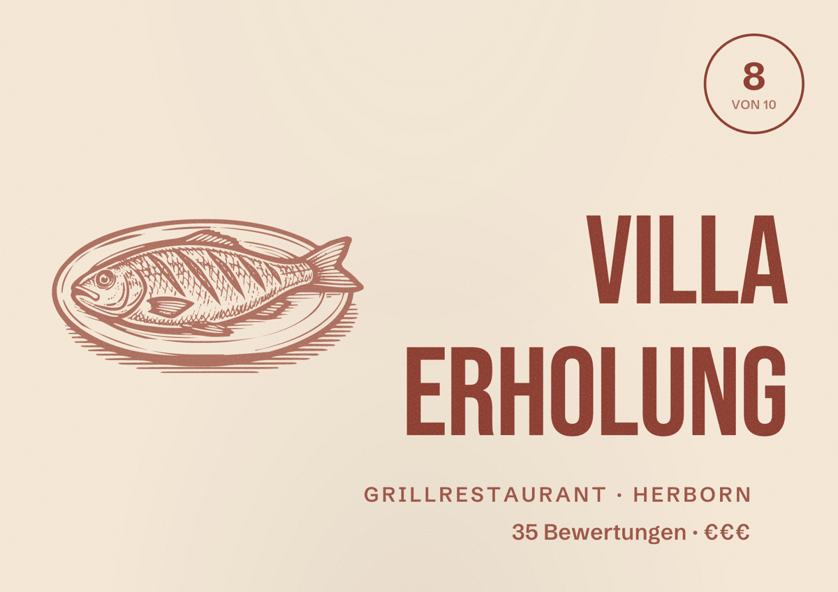 Illustriertes Poster von Villa Erholung, Grillrestaurant in Herborn: Bewertung 8 von 10 aus 35 Bewertungen, Preisniveau €€€