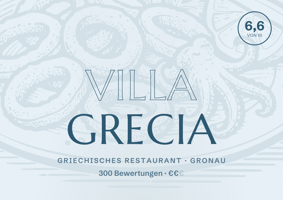 Illustriertes Poster von Villa Grecia, Griechisches Restaurant in Gronau: Bewertung 6,6 von 10 aus 300 Bewertungen, Preisniveau €€