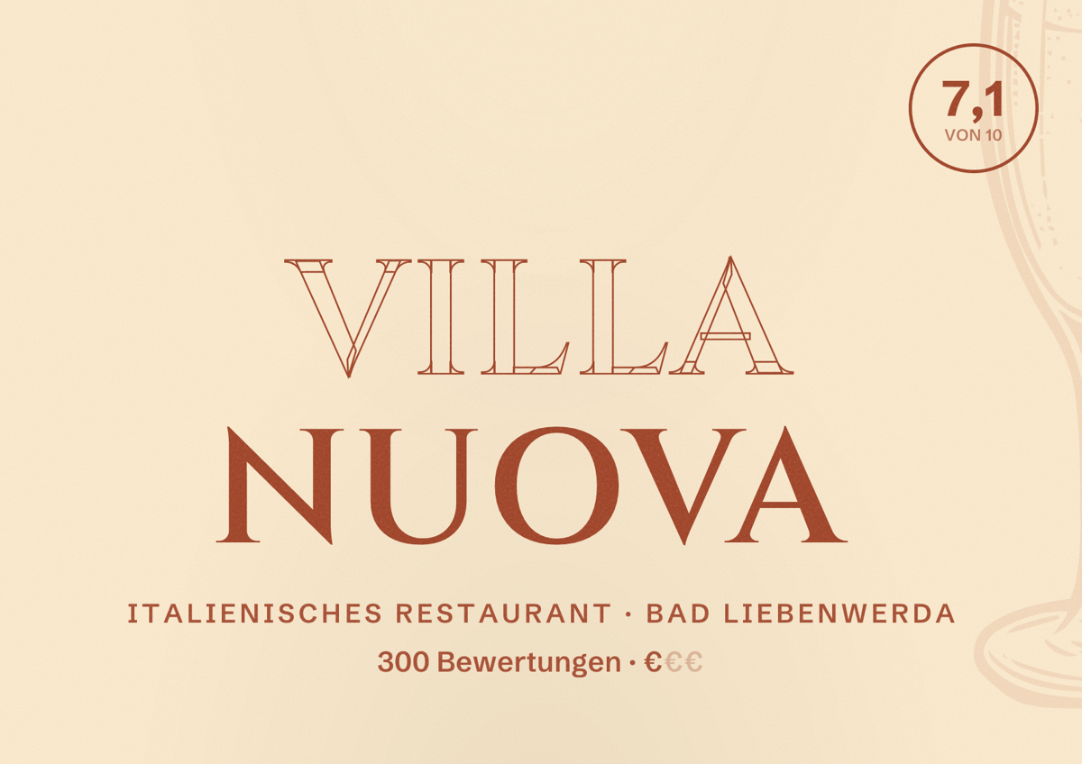 Illustriertes Poster von Villa Nuova, Italienisches Restaurant in Bad Liebenwerda: Bewertung 7,1 von 10 aus 300 Bewertungen, Preisniveau €