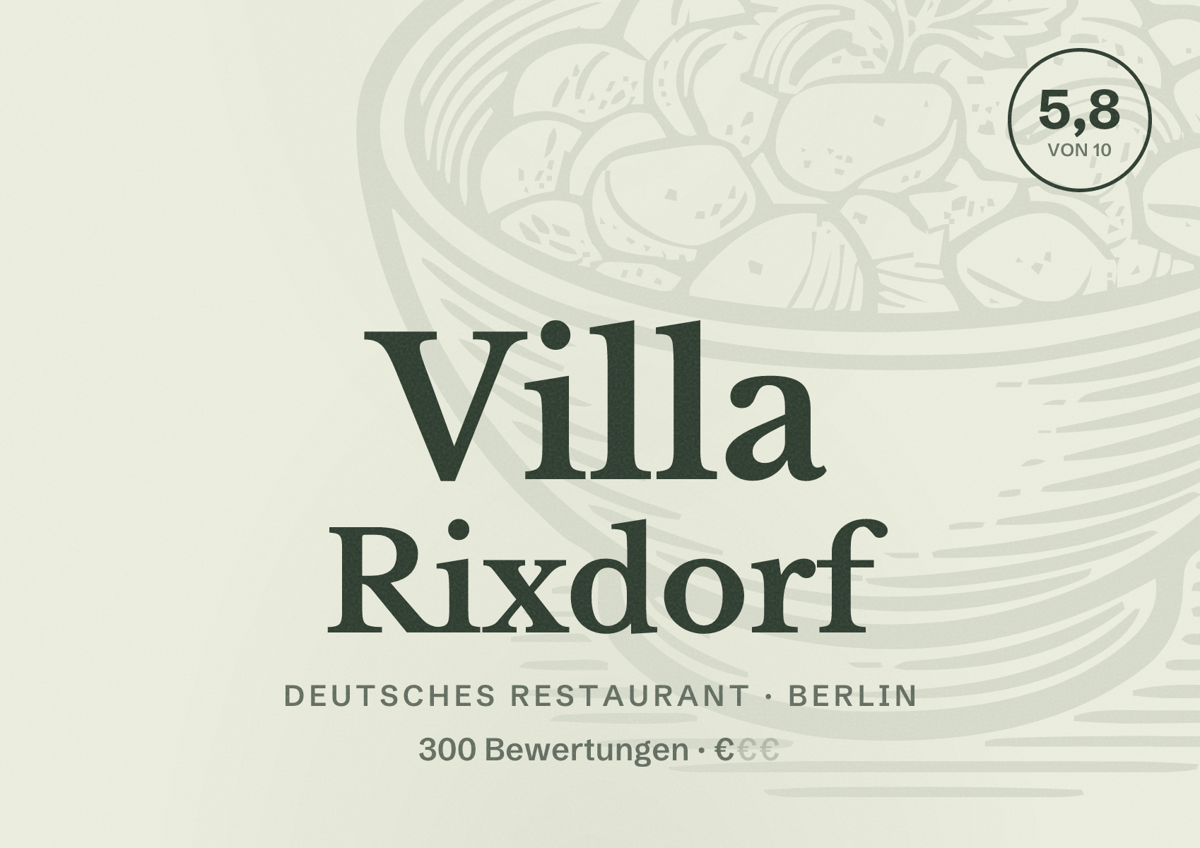 Illustriertes Poster von Villa Rixdorf, Deutsches Restaurant in Berlin: Bewertung 5,8 von 10 aus 300 Bewertungen, Preisniveau €
