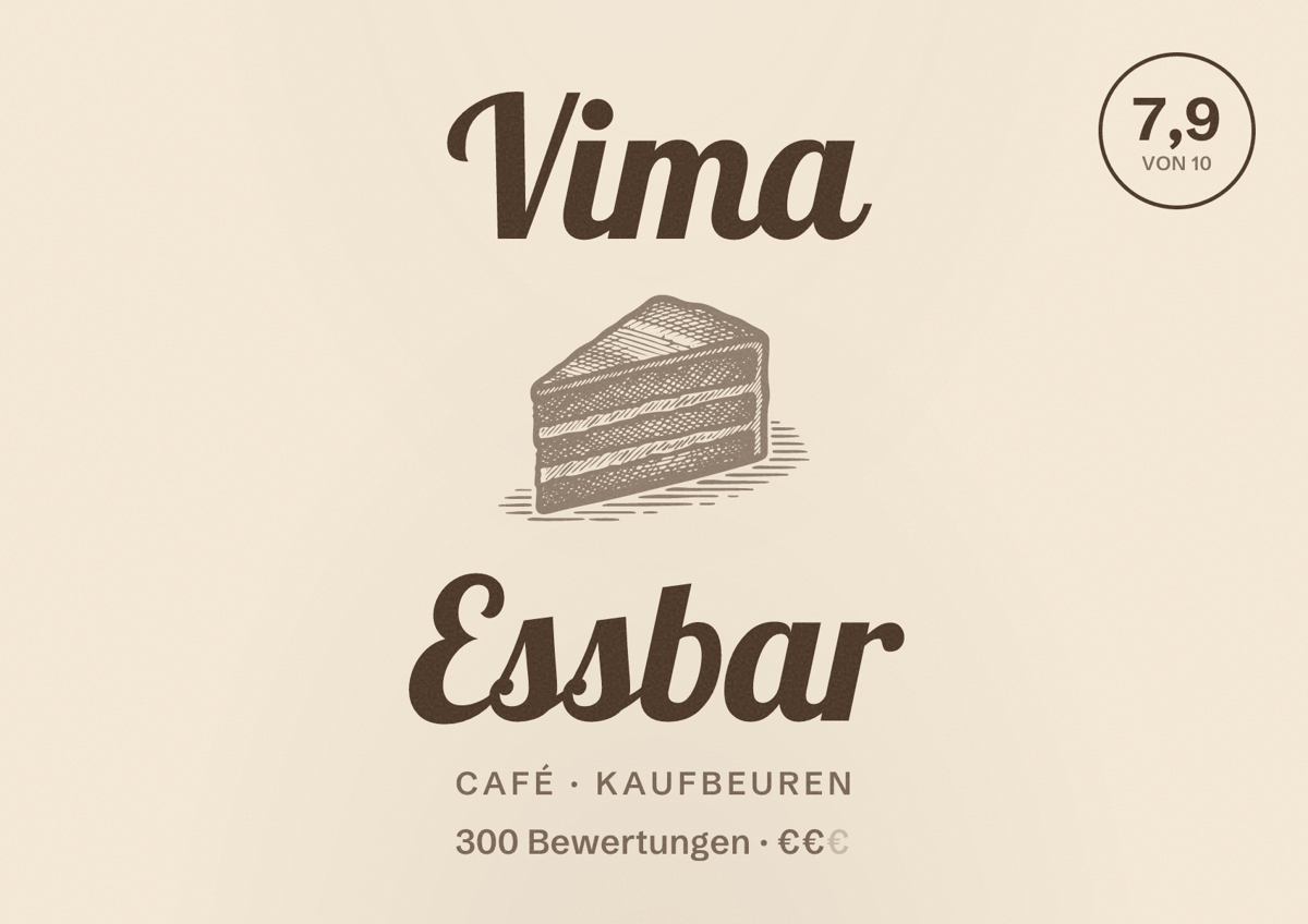 Illustriertes Poster von Vima Essbar, Café in Kaufbeuren: Bewertung 7,9 von 10 aus 300 Bewertungen, Preisniveau €€