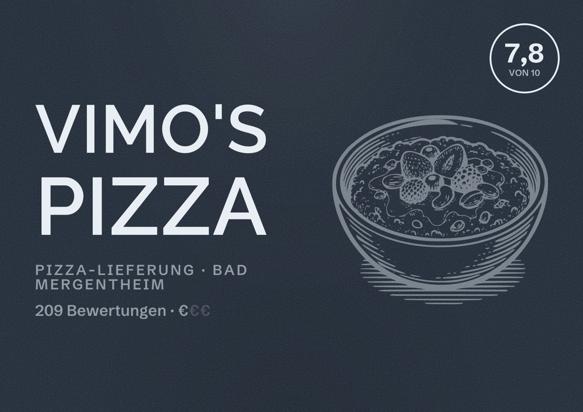 Illustriertes Poster von VIMO'S Pizza, Pizza-Lieferung in Bad Mergentheim: Bewertung 7,8 von 10 aus 209 Bewertungen, Preisniveau €