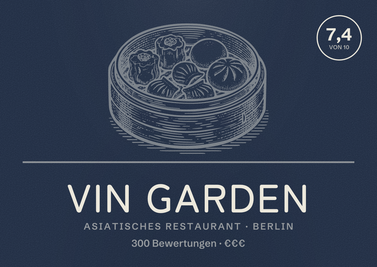 Illustriertes Poster von Vin Garden, Asiatisches Restaurant in Berlin: Bewertung 7,4 von 10 aus 300 Bewertungen, Preisniveau €€€