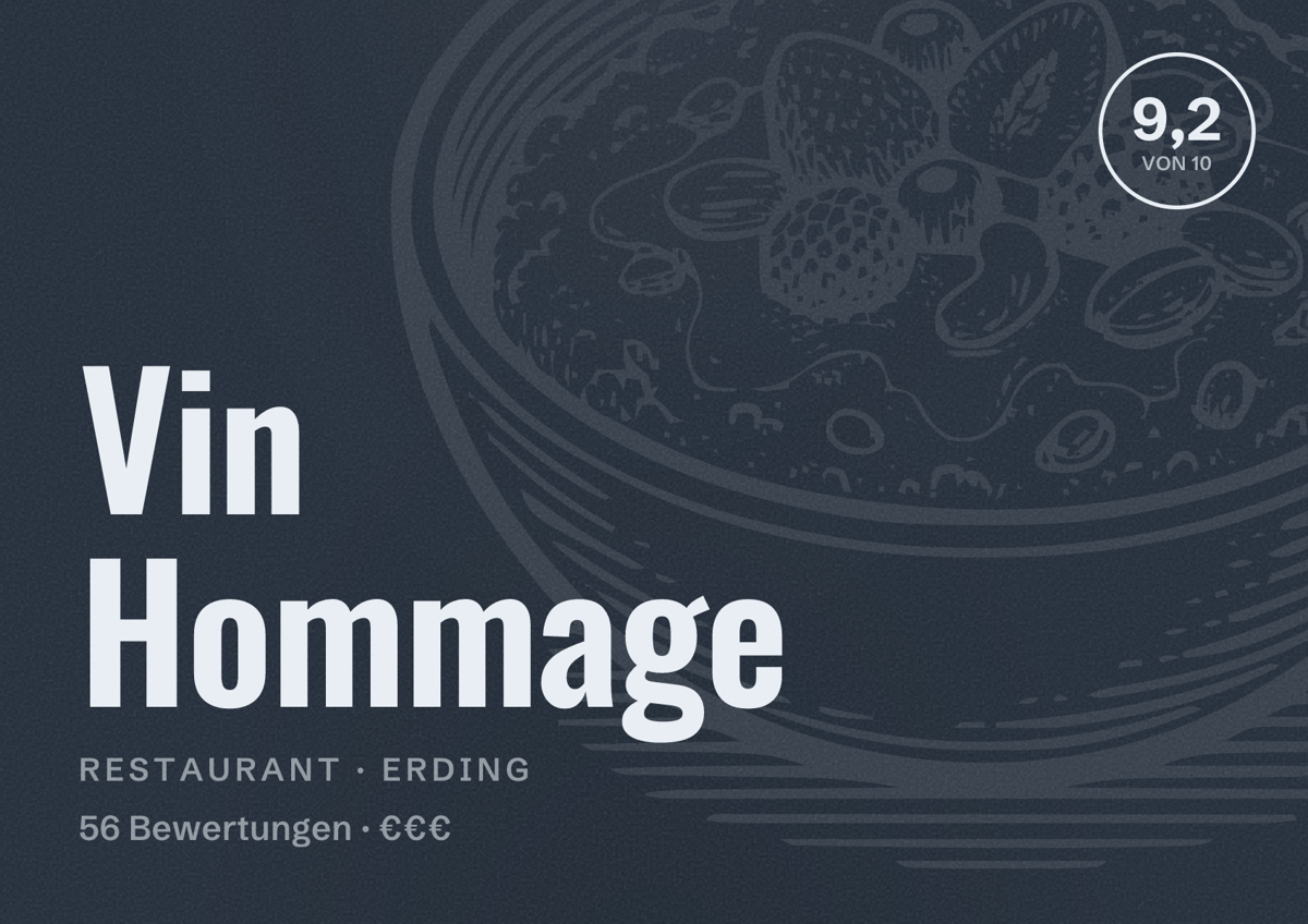 Illustriertes Poster von Vin Hommage, Restaurant in Erding: Bewertung 9,2 von 10 aus 56 Bewertungen, Preisniveau €€€