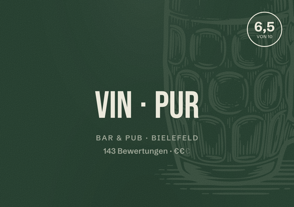 Illustriertes Poster von VIN PUR, Bar & Pub in Bielefeld: Gästebewertung 6,5 von 10 aus 143 Bewertungen