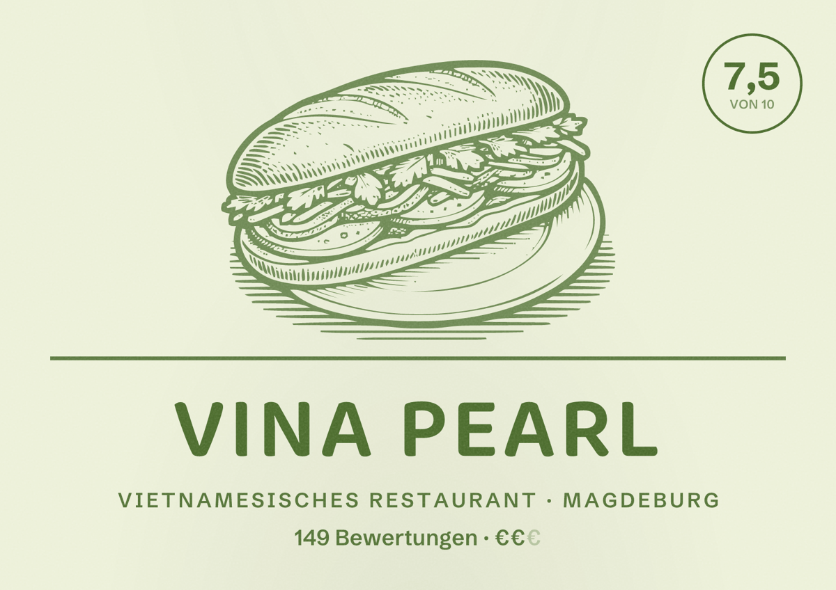 Illustriertes Poster von Vina Pearl, Vietnamesisches Restaurant in Magdeburg: Bewertung 7,5 von 10 aus 149 Bewertungen, Preisniveau €€