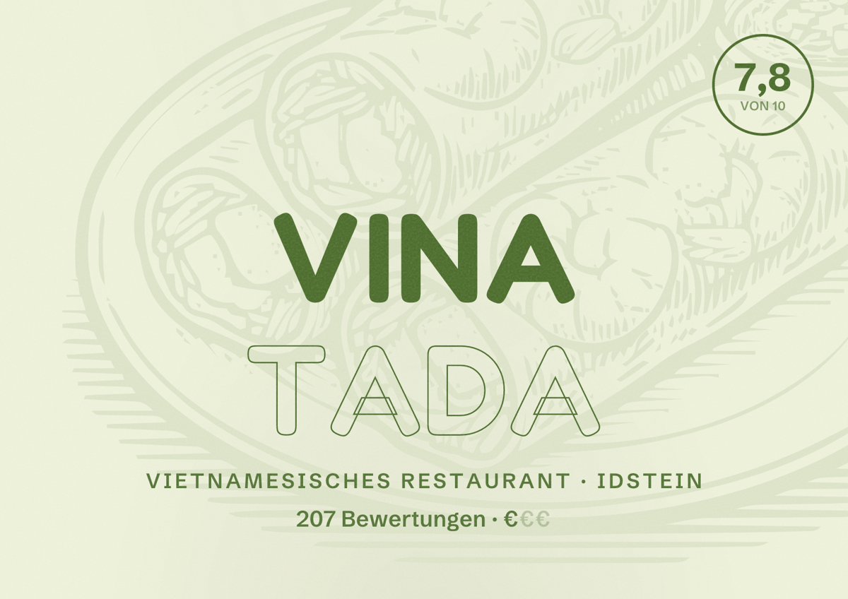 Illustriertes Poster von Vina Tada, Vietnamesisches Restaurant in Idstein: Bewertung 7,8 von 10 aus 207 Bewertungen, Preisniveau €