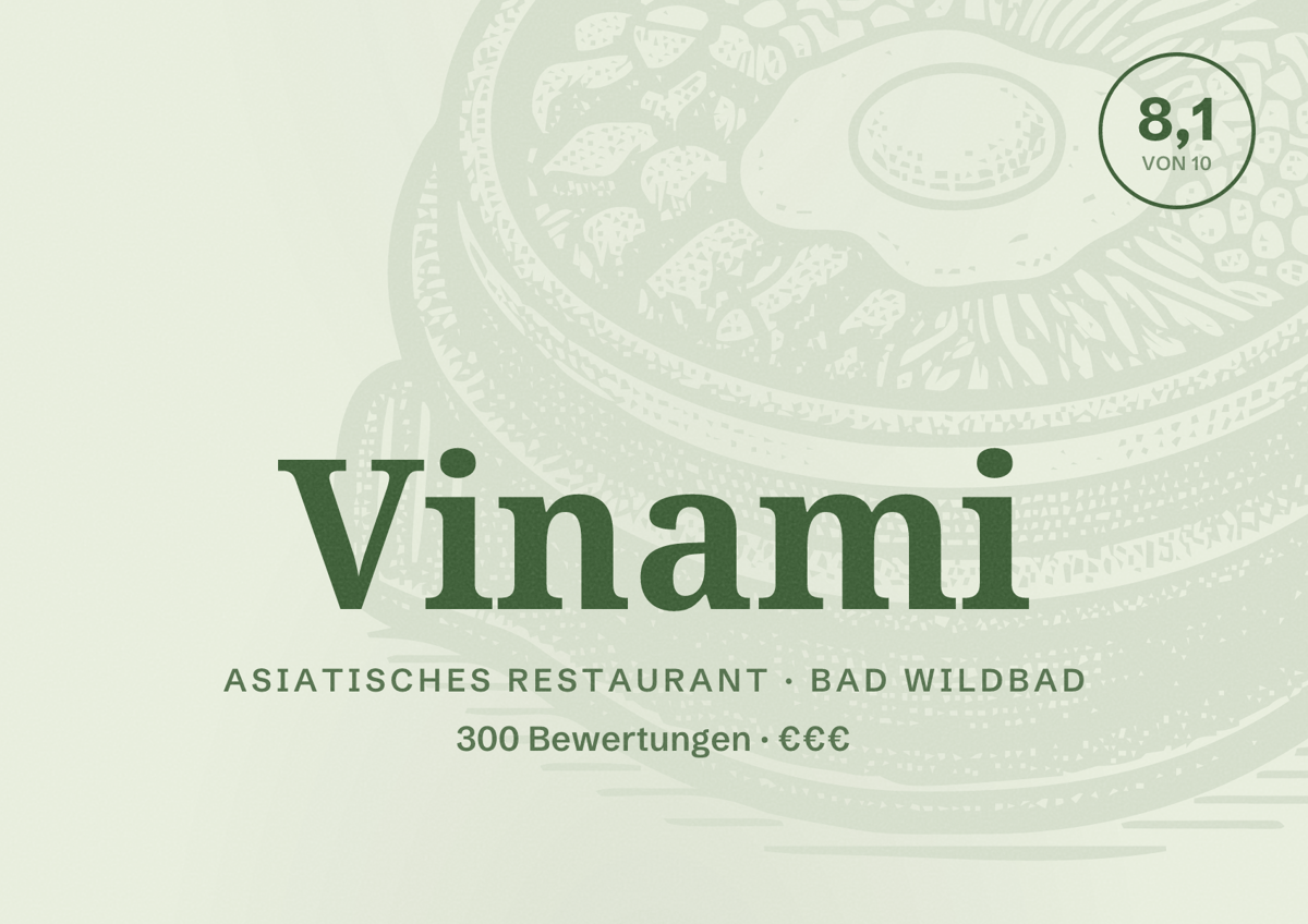 Illustriertes Poster von Vinami, Asiatisches Restaurant in Bad Wildbad: Bewertung 8,1 von 10 aus 300 Bewertungen, Preisniveau €€€