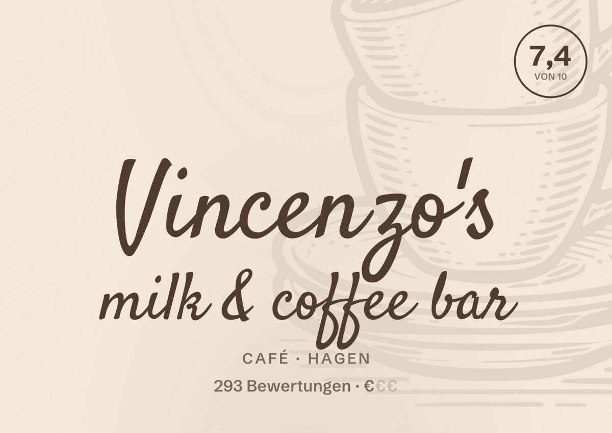 Illustriertes Poster von Vincenzo's milk & coffee bar, Café in Hagen: Bewertung 7,4 von 10 aus 293 Bewertungen, Preisniveau €