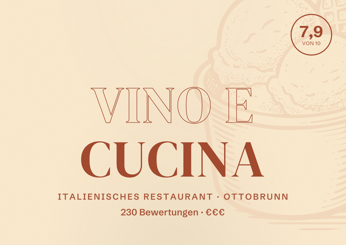 Illustriertes Poster von Vino e Cucina, Italienisches Restaurant in Ottobrunn: Bewertung 7,9 von 10 aus 230 Bewertungen, Preisniveau €€€
