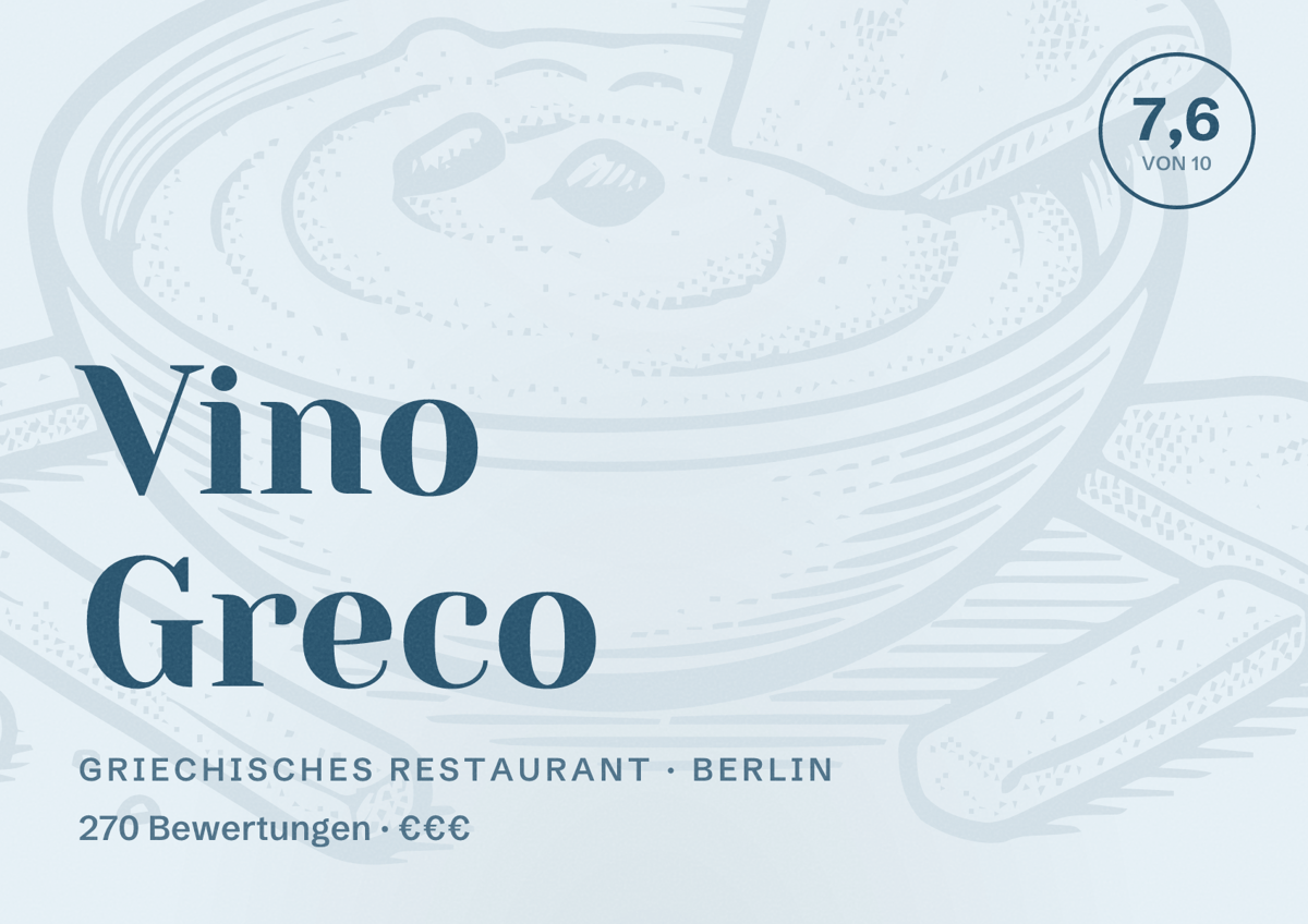 Illustriertes Poster von Vino Greco, Griechisches Restaurant in Berlin: Bewertung 7,6 von 10 aus 270 Bewertungen, Preisniveau €€€