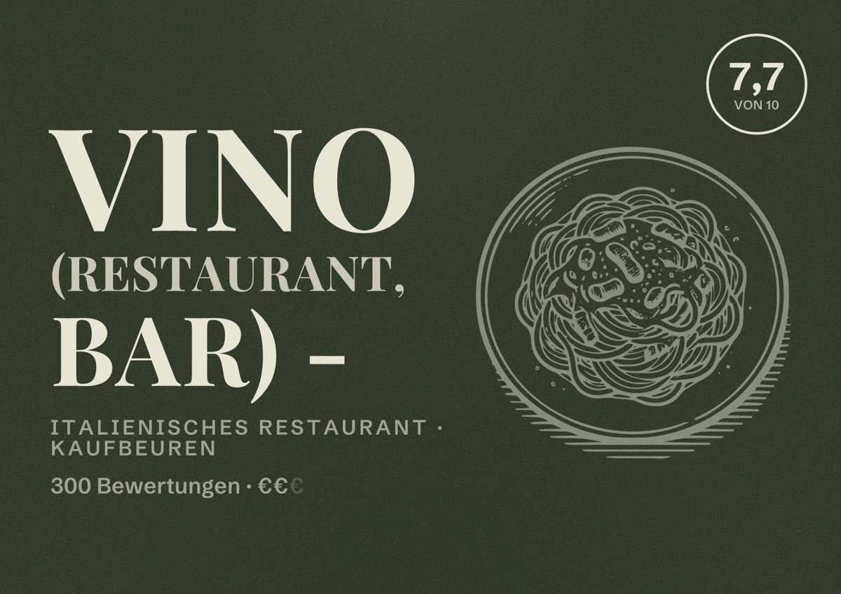 Illustriertes Poster von Vino (Restaurant, Bar) -, Italienisches Restaurant in Kaufbeuren: Bewertung 7,7 von 10 aus 300 Bewertungen, Preisniveau €€