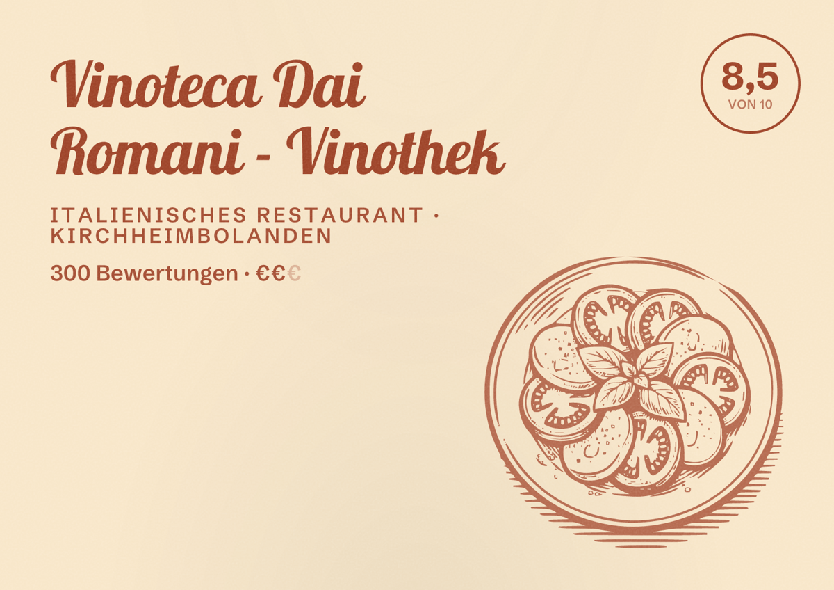 Illustriertes Poster von Vinoteca Dai Romani - Vinothek, Italienisches Restaurant in Kirchheimbolanden: Bewertung 8,5 von 10 aus 300 Bewertungen, Preisniveau €€