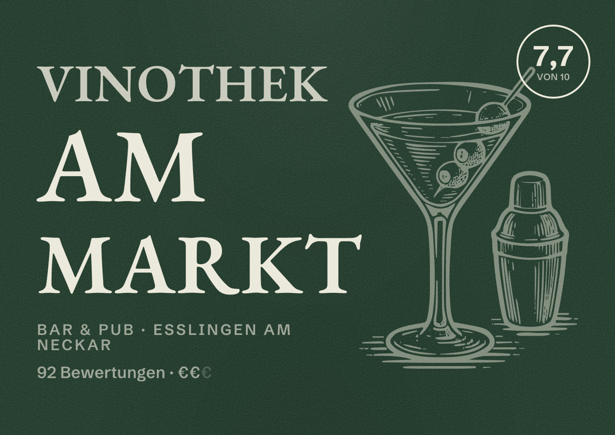 Illustriertes Poster von Vinothek am Markt, Bar & Pub in Esslingen am Neckar: Bewertung 7,7 von 10 aus 92 Bewertungen, Preisniveau €€