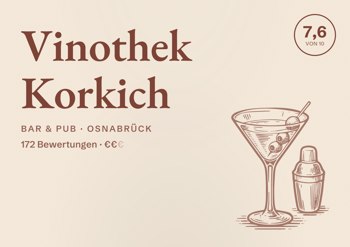 Illustriertes Poster von Vinothek Korkich, Bar & Pub in Osnabrück: Bewertung 7,6 von 10 aus 172 Bewertungen, Preisniveau €€