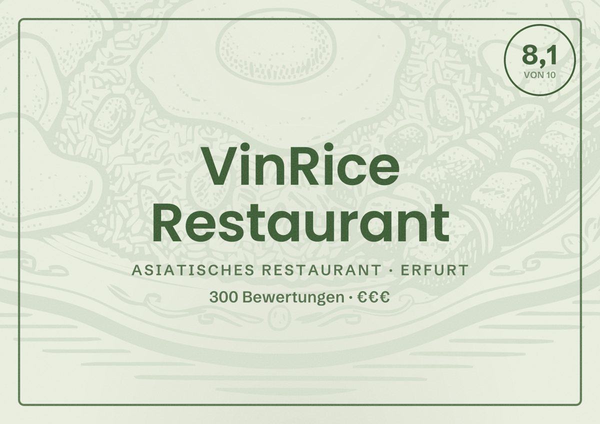 Illustriertes Poster von VinRice Restaurant, Asiatisches Restaurant in Erfurt: Bewertung 8,1 von 10 aus 300 Bewertungen, Preisniveau €€€