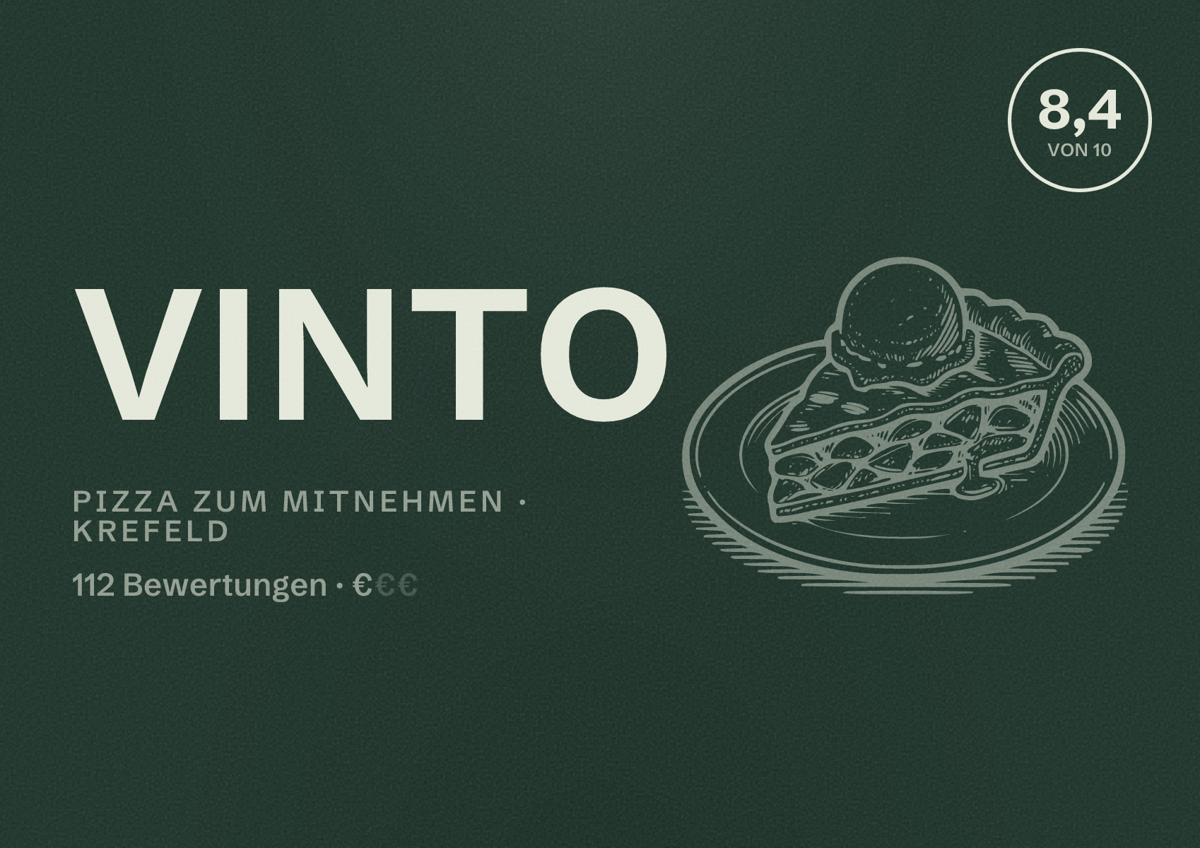 Illustriertes Poster von VINTO, Pizza zum Mitnehmen in Krefeld: Bewertung 8,4 von 10 aus 112 Bewertungen, Preisniveau €