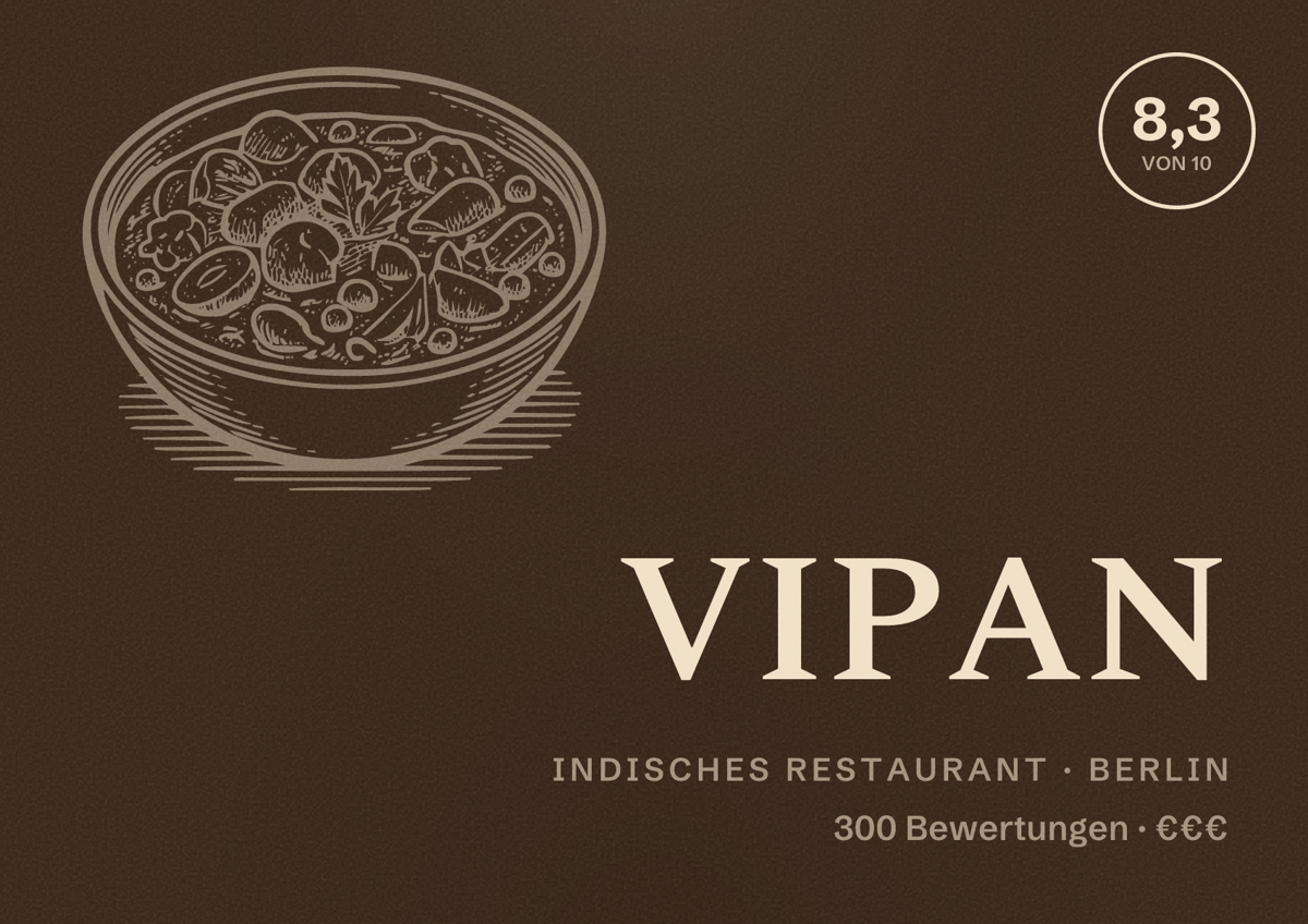 Illustriertes Poster von VIPAN, Indisches Restaurant in Berlin: Bewertung 8,3 von 10 aus 300 Bewertungen, Preisniveau €€€