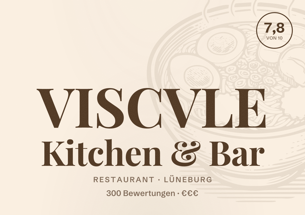 Illustriertes Poster von VISCVLE Kitchen & Bar, Restaurant in Lüneburg: Bewertung 7,8 von 10 aus 300 Bewertungen, Preisniveau €€€