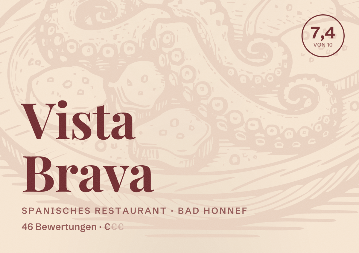 Illustriertes Poster von Vista Brava, Spanisches Restaurant in Bad Honnef: Bewertung 7,4 von 10 aus 46 Bewertungen, Preisniveau €