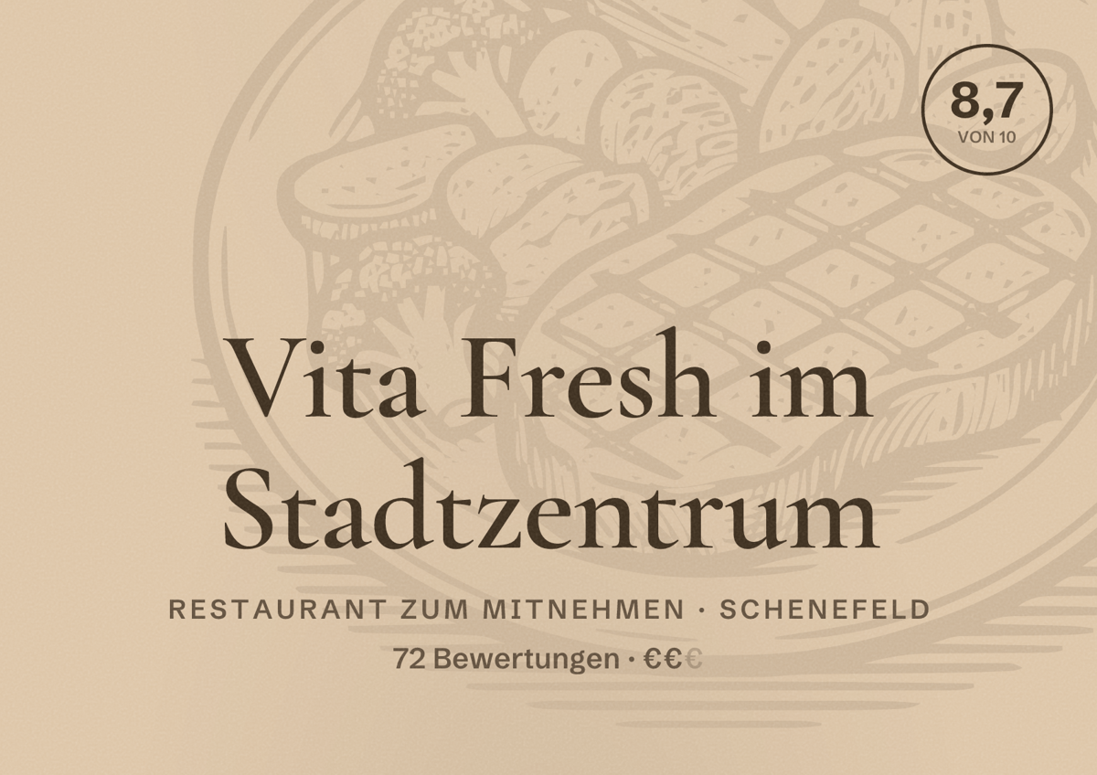 Illustriertes Poster von Vita Fresh im Stadtzentrum, Restaurant zum Mitnehmen in Schenefeld: Bewertung 8,7 von 10 aus 72 Bewertungen, Preisniveau €€