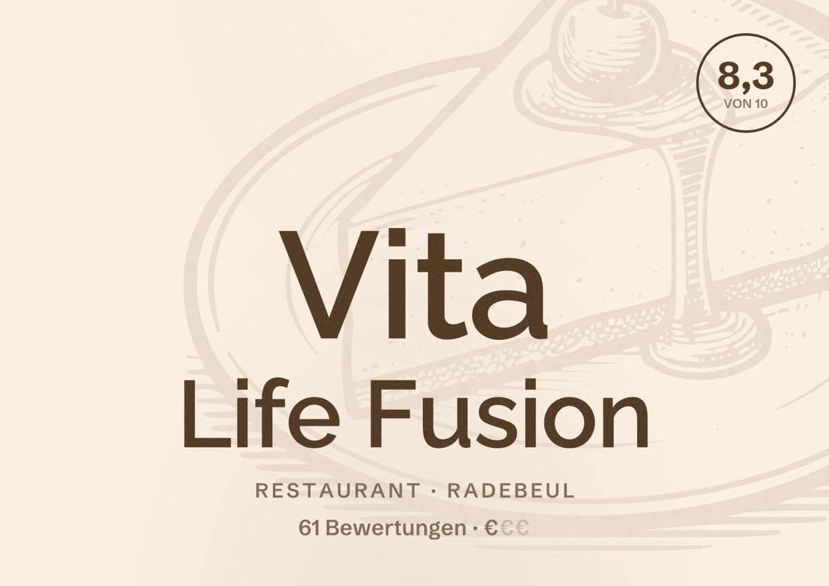Illustriertes Poster von Vita Life Fusion, Restaurant in Radebeul: Bewertung 8,3 von 10 aus 61 Bewertungen, Preisniveau €
