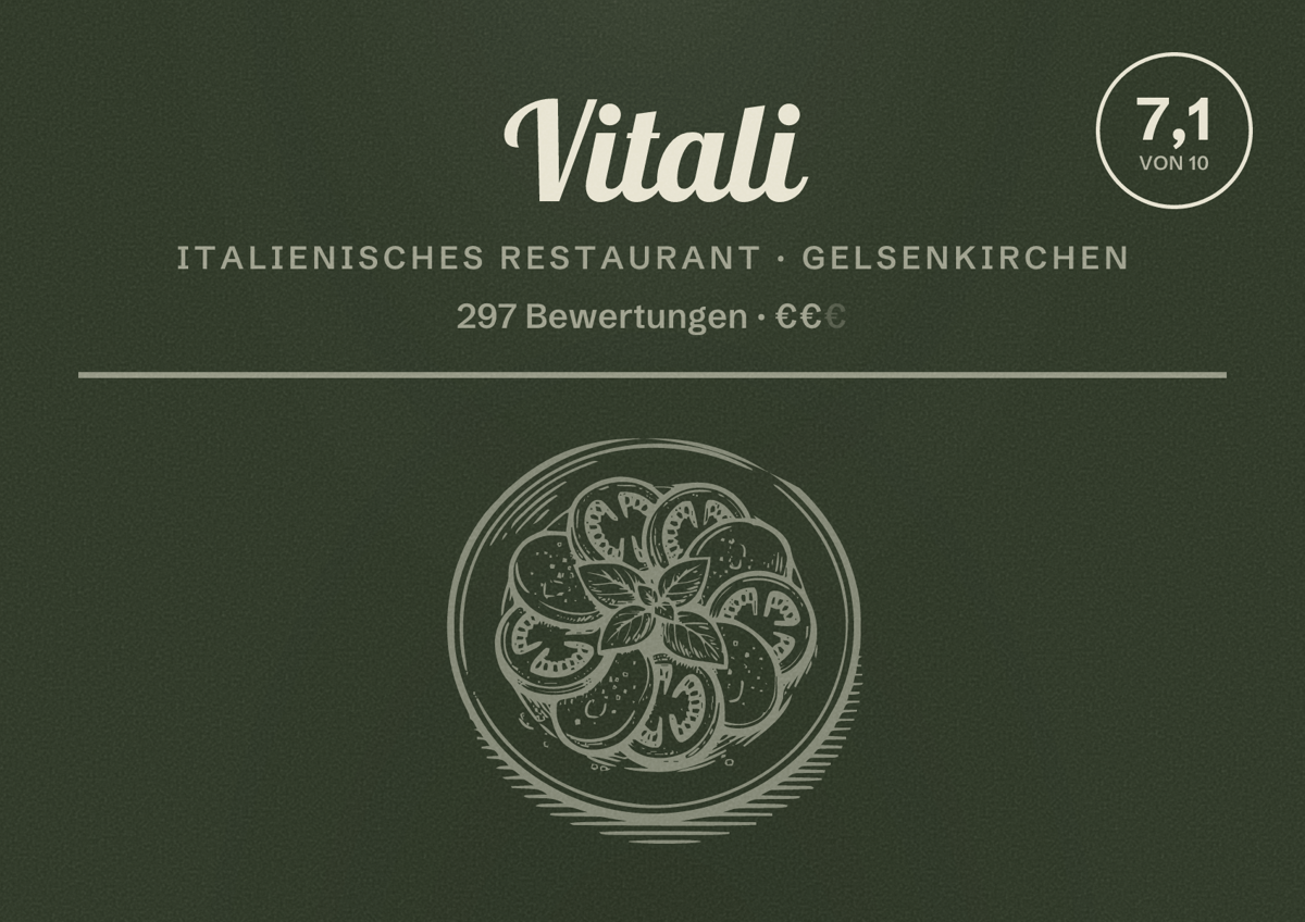 Illustriertes Poster von Vitali, Italienisches Restaurant in Gelsenkirchen: Bewertung 7,1 von 10 aus 297 Bewertungen, Preisniveau €€