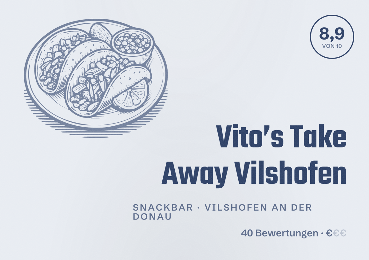 Illustriertes Poster von Vito’s Take Away Vilshofen, Snackbar in Vilshofen an der Donau: Bewertung 8,9 von 10 aus 40 Bewertungen, Preisniveau €