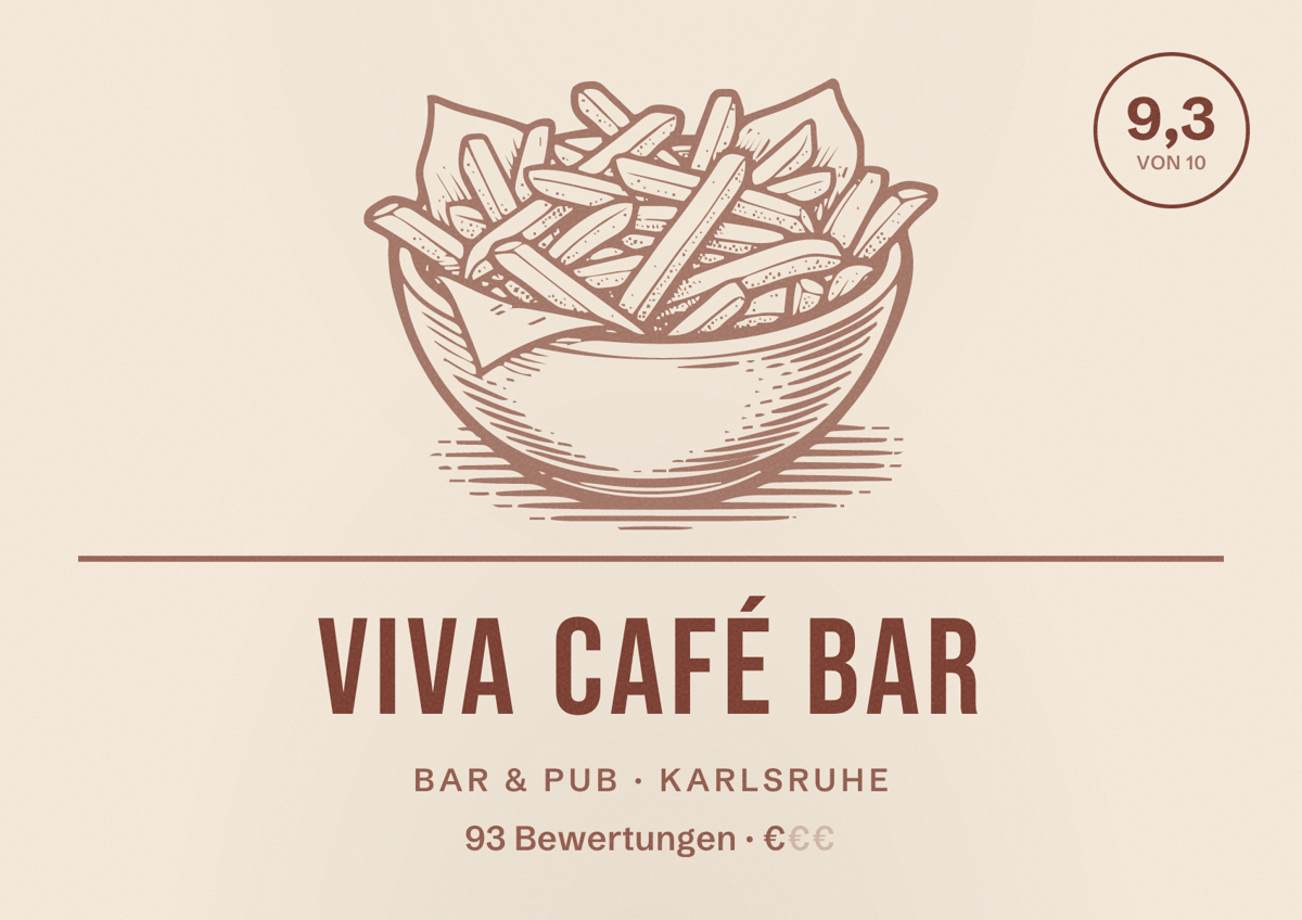 Illustriertes Poster von Viva Café Bar, Bar & Pub in Karlsruhe: Bewertung 9,3 von 10 aus 93 Bewertungen, Preisniveau €
