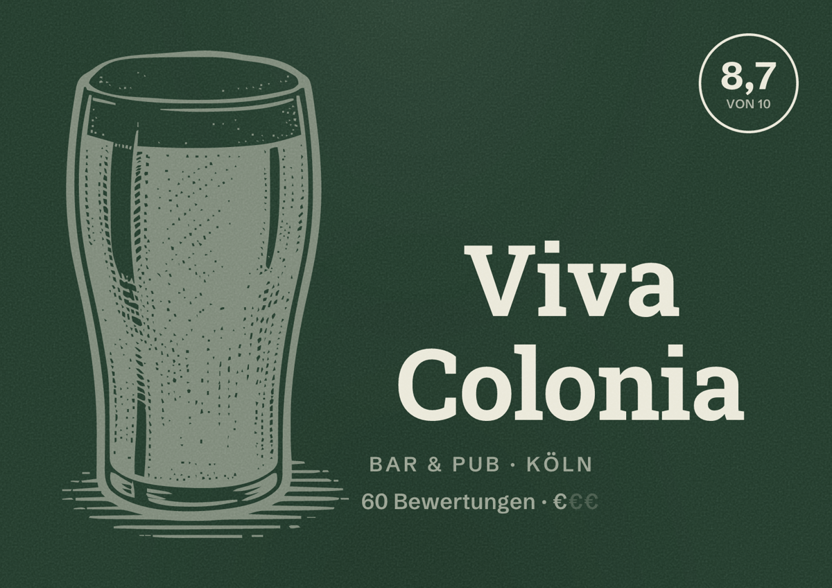 Illustriertes Poster von Viva Colonia, Bar & Pub in Köln: Bewertung 8,7 von 10 aus 60 Bewertungen, Preisniveau €