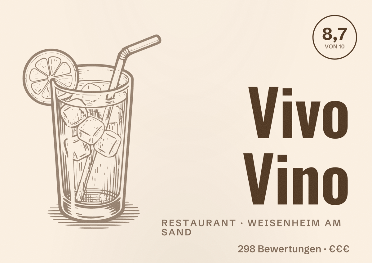 Illustriertes Poster von Vivo Vino, Restaurant in Weisenheim am Sand: Bewertung 8,7 von 10 aus 298 Bewertungen, Preisniveau €€€