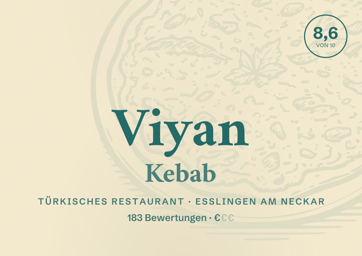 Illustriertes Poster von Viyan Kebab, Türkisches Restaurant in Esslingen am Neckar: Bewertung 8,6 von 10 aus 183 Bewertungen, Preisniveau €