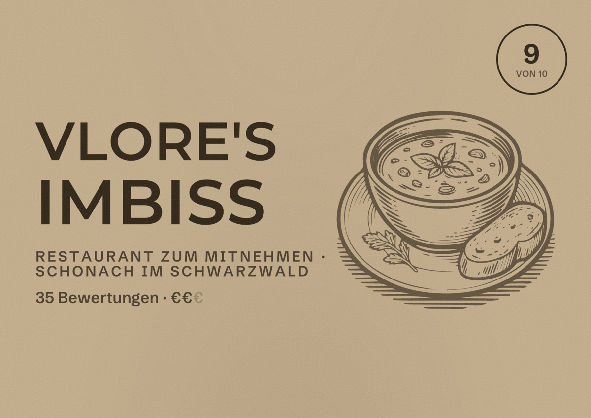Illustriertes Poster von Vlore's Imbiss, Restaurant zum Mitnehmen in Schonach im Schwarzwald: Bewertung 9 von 10 aus 35 Bewertungen, Preisniveau €€