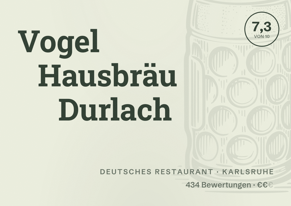 Illustriertes Poster von Vogel Hausbräu Durlach, Deutsches Restaurant in Karlsruhe: Bewertung 7,3 von 10 aus 434 Bewertungen, Preisniveau €€
