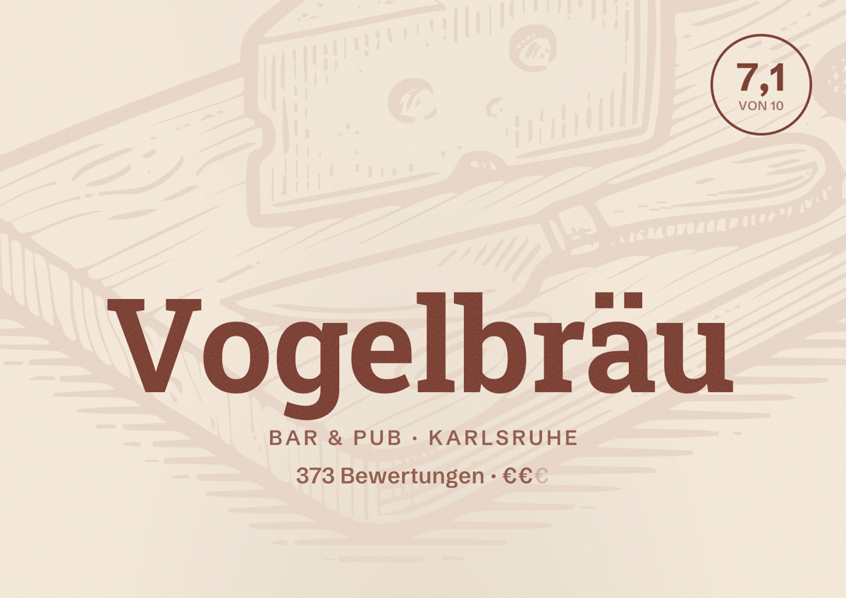 Illustriertes Poster von Vogelbräu, Bar & Pub in Karlsruhe: Bewertung 7,1 von 10 aus 373 Bewertungen, Preisniveau €€