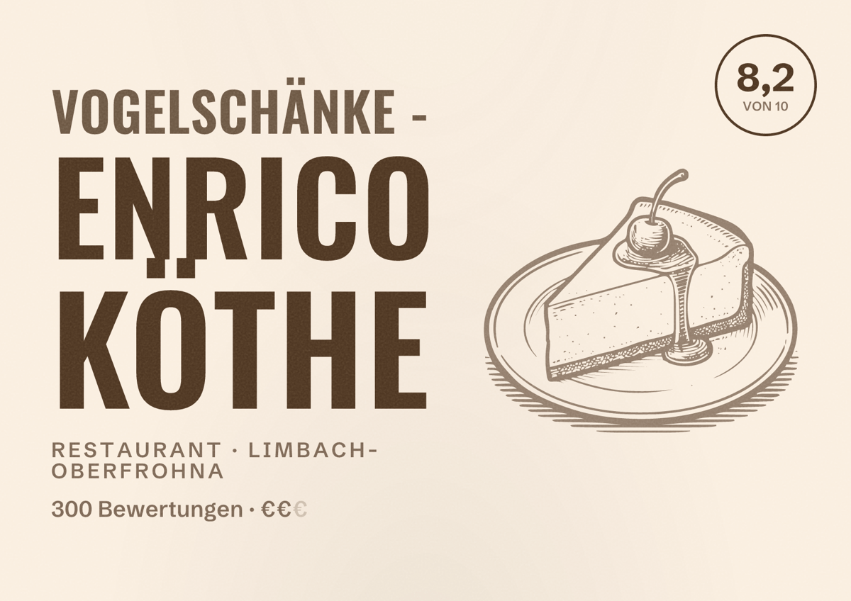 Illustriertes Poster von Vogelschänke - Enrico Köthe, Restaurant in Limbach-Oberfrohna: Bewertung 8,2 von 10 aus 300 Bewertungen, Preisniveau €€