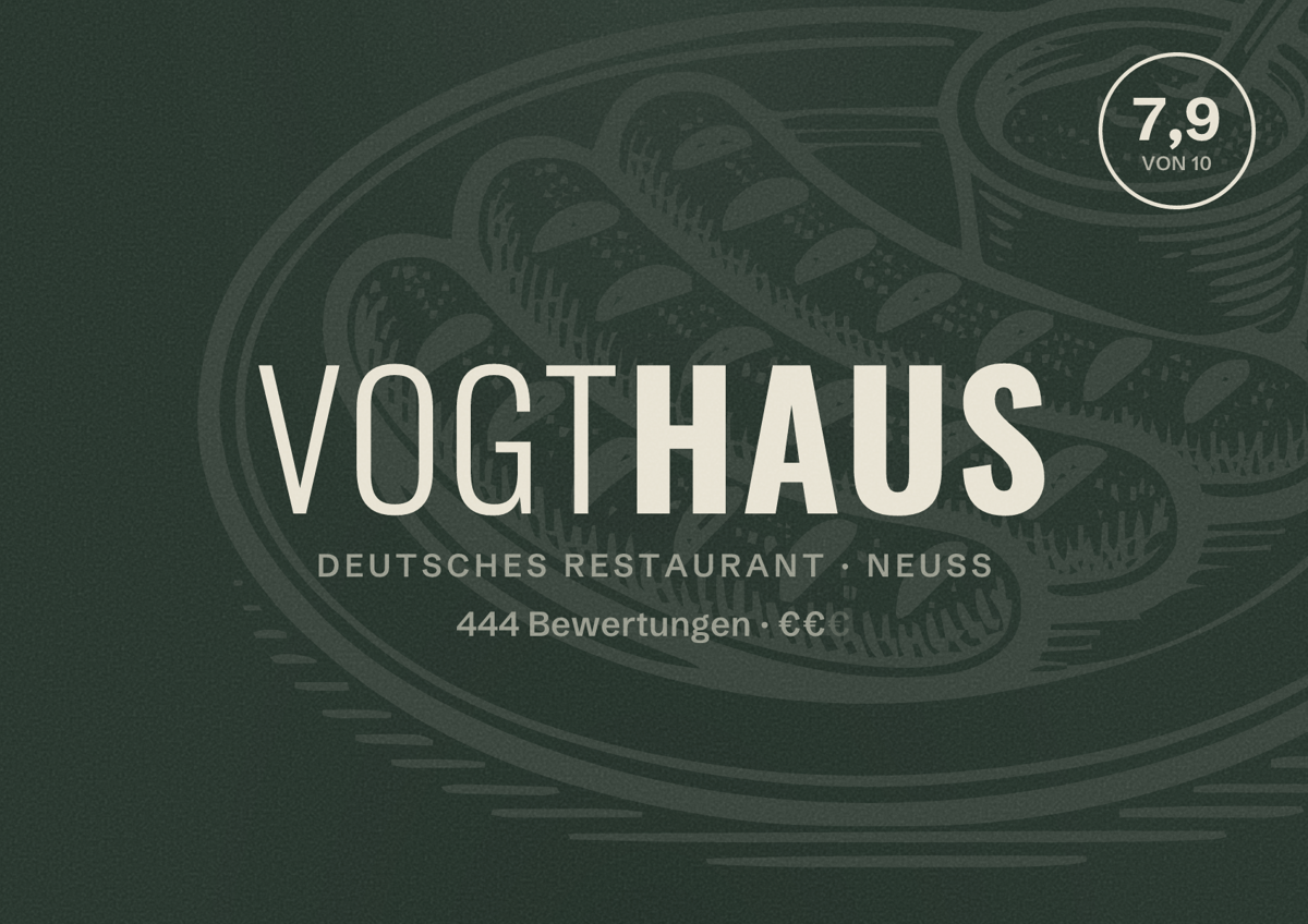 Illustriertes Poster von Vogthaus, Deutsches Restaurant in Neuss: Bewertung 7,9 von 10 aus 444 Bewertungen, Preisniveau €€