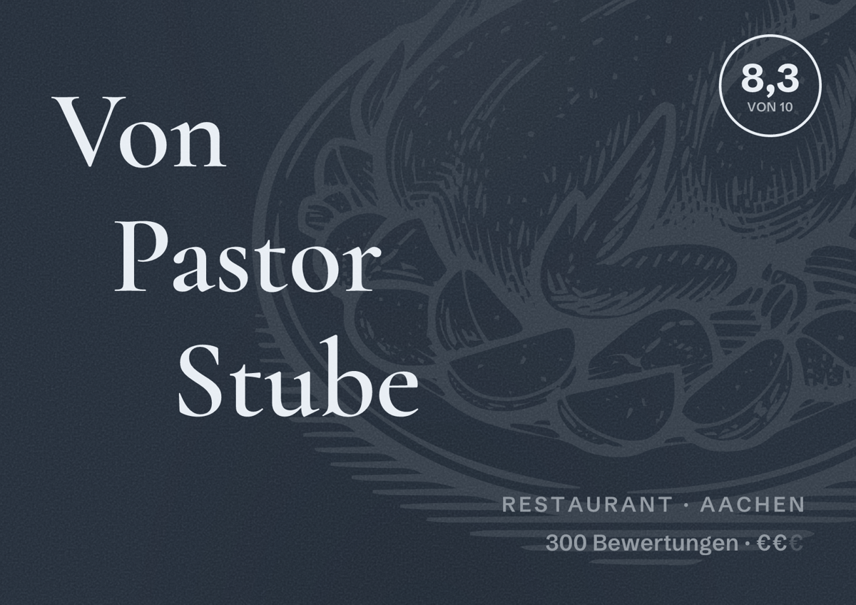 Illustriertes Poster von Von Pastor Stube, Restaurant in Aachen: Bewertung 8,3 von 10 aus 300 Bewertungen, Preisniveau €€
