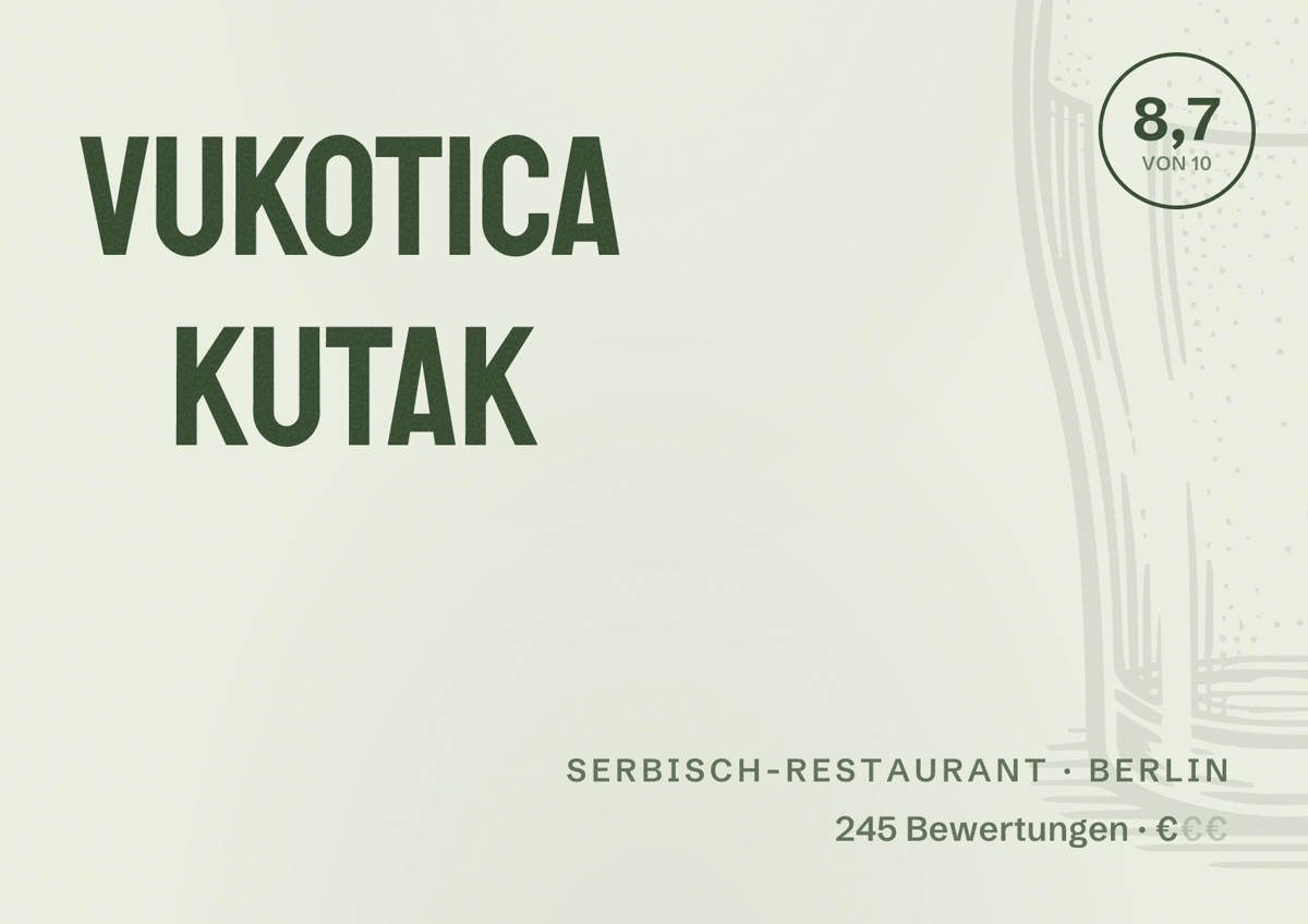 Illustriertes Poster von Vukotica Kutak, Serbisch-Restaurant in Berlin: Bewertung 8,7 von 10 aus 245 Bewertungen, Preisniveau €