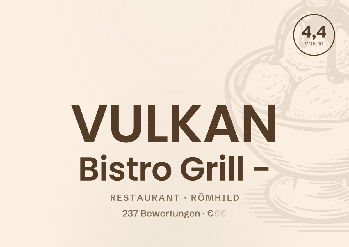Illustriertes Poster von VULKAN Bistro Grill -, Restaurant in Römhild: Bewertung 4,4 von 10 aus 237 Bewertungen, Preisniveau €