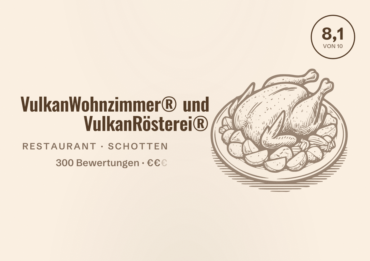 Illustriertes Poster von VulkanWohnzimmer® und VulkanRösterei®, Restaurant in Schotten: Bewertung 8,1 von 10 aus 300 Bewertungen, Preisniveau €€