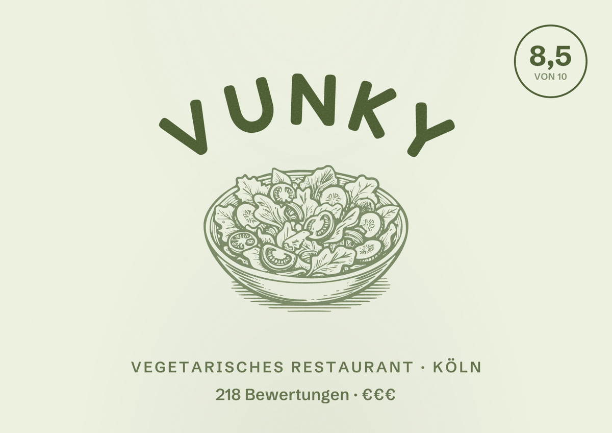 Illustriertes Poster von Vunky, Vegetarisches Restaurant in Köln: Bewertung 8,5 von 10 aus 218 Bewertungen, Preisniveau €€€