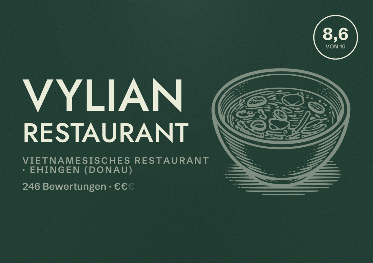 Illustriertes Poster von VYLIAN Restaurant, Vietnamesisches Restaurant in Ehingen (Donau): Bewertung 8,6 von 10 aus 246 Bewertungen, Preisniveau €€