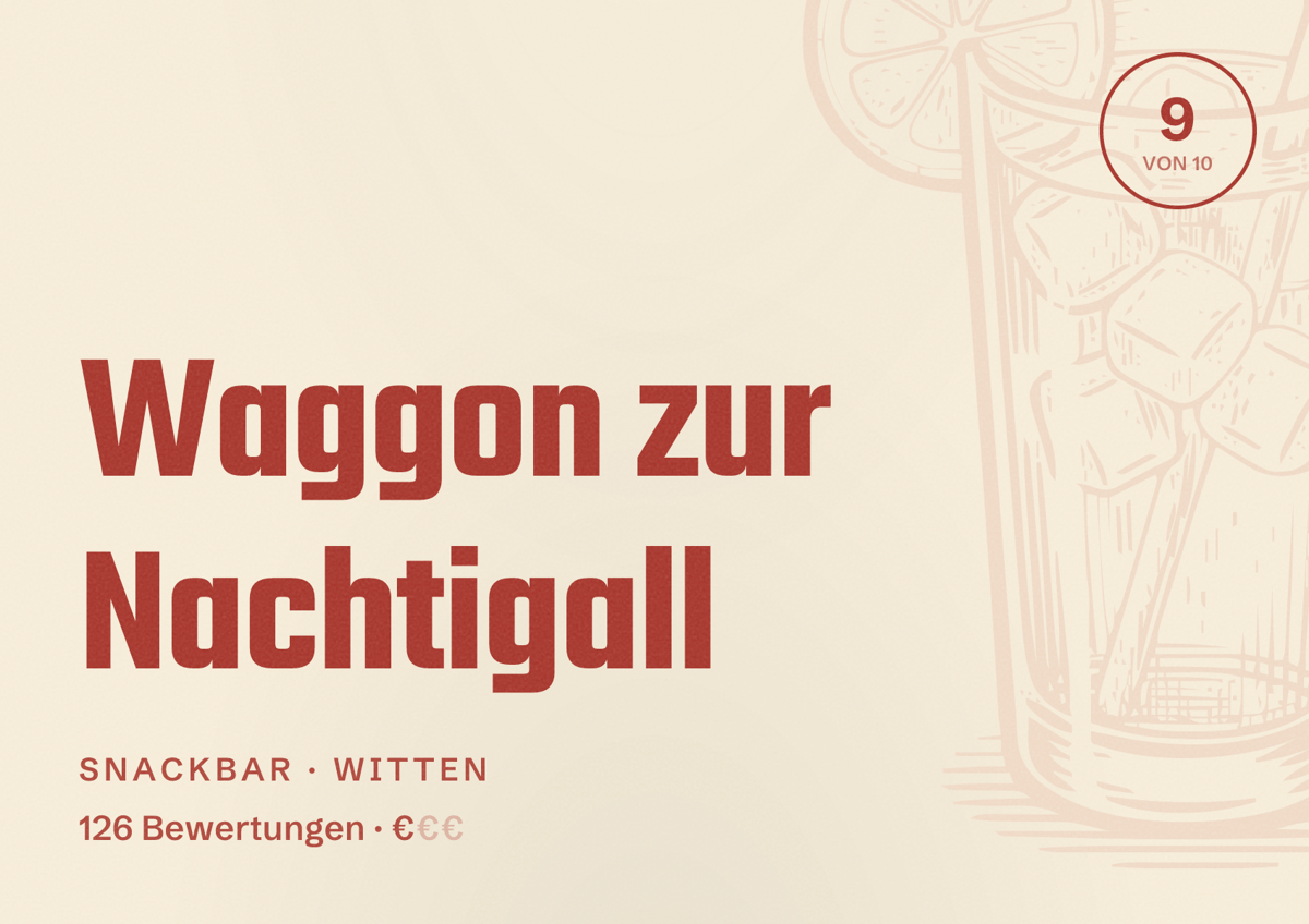 Illustriertes Poster von Waggon zur Nachtigall, Snackbar in Witten: Bewertung 9 von 10 aus 126 Bewertungen, Preisniveau €